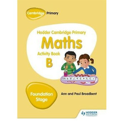 Hodder Cambridge Primary Maths Activity Book B Foundation Stage 